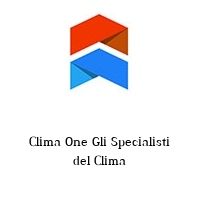 Clima One Gli Specialisti del Clima