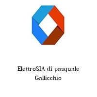 ElettroSIA di pasquale Gallicchio