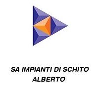 SA IMPIANTI DI SCHITO ALBERTO 