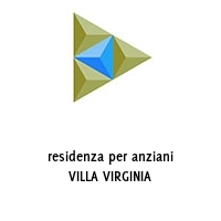 Logo residenza per anziani VILLA VIRGINIA