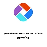 Logo passione sicurezza  aiello carmine 