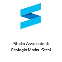 Logo Studio Associato di Geologia Madau Sechi