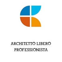 ARCHITETTO LIBERO PROFESSIONISTA