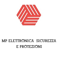 Logo MP ELETTRONICA  SICUREZZA E PROTEZIONI