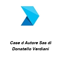 Logo Case d Autore Sas di Donatello Verdiani