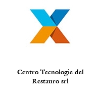 Centro Tecnologie del Restauro srl