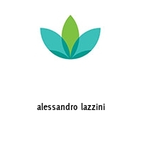 alessandro lazzini