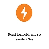 Logo Rossi termoidralica e sanitari Sas