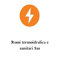 Logo Rossi termoidralica e sanitari Sas