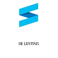 DE LENTINIS