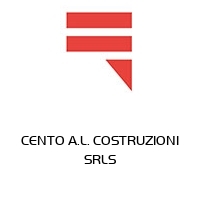 CENTO A.L. COSTRUZIONI SRLS