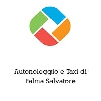 Logo Autonoleggio e Taxi di Palma Salvatore