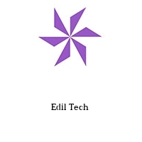 Edil Tech 