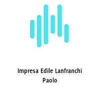 Impresa Edile Lanfranchi Paolo