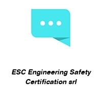 Logo ESC Engineering Safety Certification srl