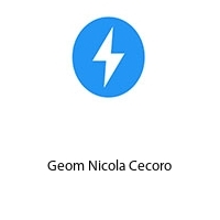 Geom Nicola Cecoro