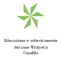 Logo Educazione e addestramento del cane WiskyeCo Cinofilia