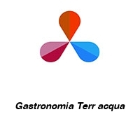 Logo Gastronomia Terr acqua