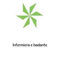 Infermiera e badante