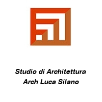 Studio di Architettura  Arch Luca Silano