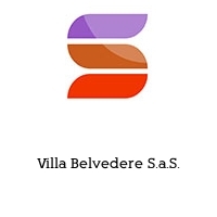 Villa Belvedere S.a.S.