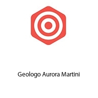 Logo Geologo Aurora Martini