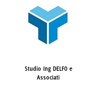 Studio Ing DELFO e Associati