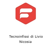 Logo Tecnoinfissi di Livio Nicosia 