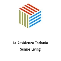 La Residenza Torlonia Senior Living