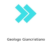 Geologo Giancristiano