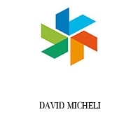 DAVID MICHELI