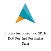 Studio termotecnico SP di Dott Per Ind Perlinska Sara