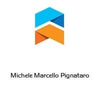 Michele Marcello Pignataro