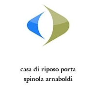 Logo casa di riposo porta spinola arnaboldi