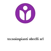 tecnoimpianti obrelli srl