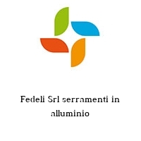 Logo Fedeli Srl serramenti in alluminio