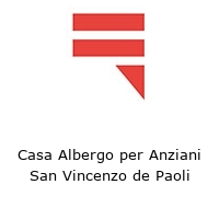 Logo Casa Albergo per Anziani San Vincenzo de Paoli