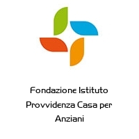 Logo Fondazione Istituto Provvidenza Casa per Anziani