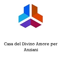 Logo Casa del Divino Amore per Anziani