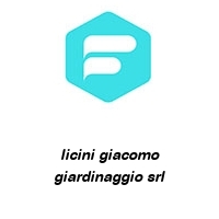 licini giacomo giardinaggio srl