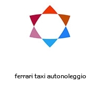 ferrari taxi autonoleggio