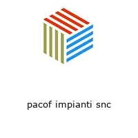 pacof impianti snc