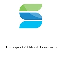 Transport di Meoli Ermanno