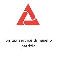 pn taxiservice di nasello patrizio