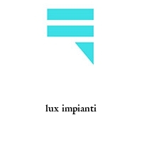 lux impianti