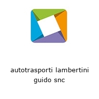 autotrasporti lambertini guido snc
