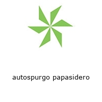 autospurgo papasidero