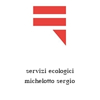 servizi ecologici michelotto sergio