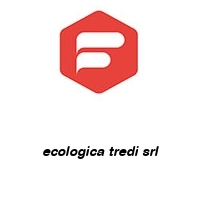 ecologica tredi srl
