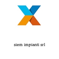 siem impianti srl